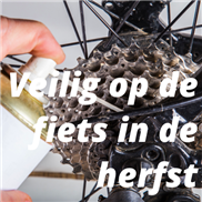 Veilig op de fiets in de Herfst