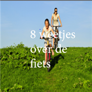 8 weetjes over de fiets