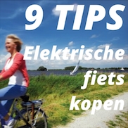 9 Tips voor de aankoop van een elektrische fiets