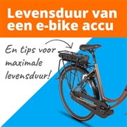 Wat is de levensduur van een e-bike accu? En hoe maximaliseer je deze? 